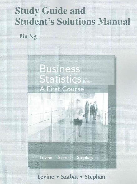 Cover for David Levine · Study Guide and Student's Solutions Manual for Business Statistics: A First Course (Paperback Book) (2015)