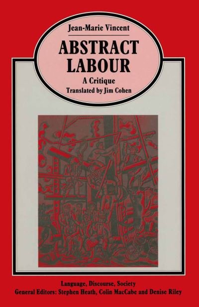 Cover for Jim Cohen · Abstract Labour: A Critique (Pocketbok) [1991 edition] (1991)