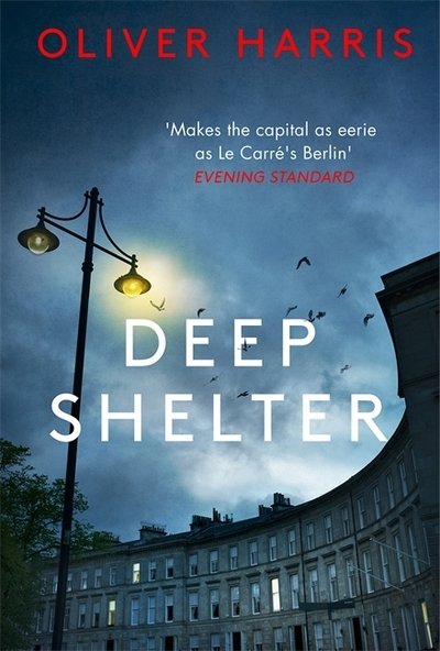 Cover for Oliver Harris · Deep Shelter - A Nick Belsey Novel (Paperback Book) (2019)