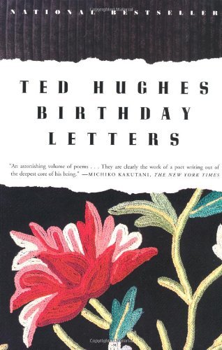 Birthday Letters: Poems - Ted Hughes - Livros - Farrar, Straus and Giroux - 9780374525811 - 30 de março de 1999