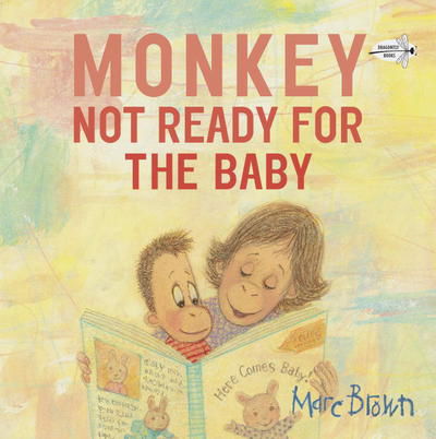 Cover for Marc Brown · Monkey: Not Ready for the Baby (Paperback Book) (2017)