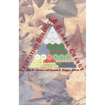 Cover for Allen M. Solomon · Vegetation Dynamics And Global Change (Taschenbuch) [1993 edition] (1993)
