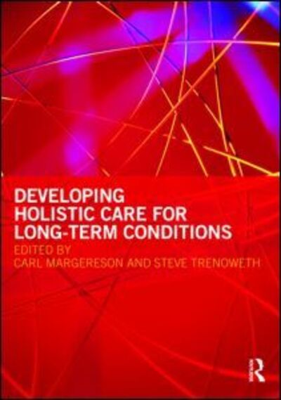 Cover for Carl Margereson · Developing Holistic Care for Long-term Conditions (Paperback Book) (2009)