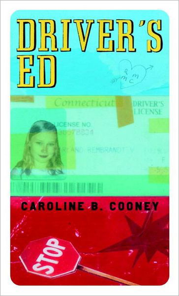 Cover for Caroline B. Cooney · Driver's Ed (Paperback Book) (1996)