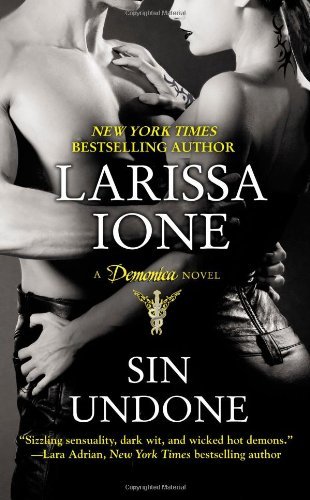 Cover for Larissa Ione · Sin Undone: Number 5 in series (Pocketbok) (2010)