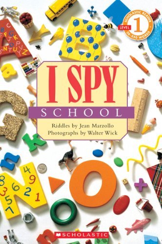 Cover for Jean Marzollo · Scholastic Reader Level 1: I Spy School - Scholastic Reader Level 1 (Paperback Bog) (2012)