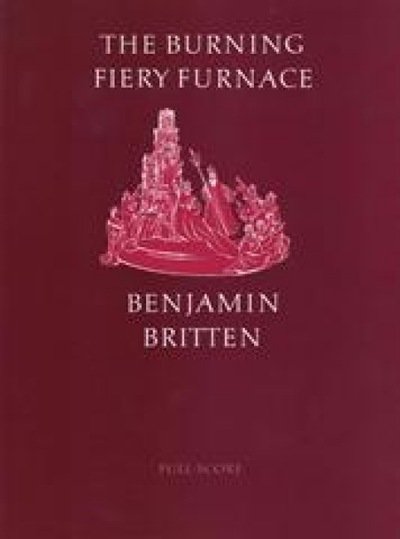 Cover for Benjamin Britten · The Burning Fiery Furnace (Paperback Bog) (1998)
