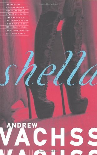 Cover for Andrew Vachss · Shella (Paperback Book) [1st Vintage Crime / Black Lizard Ed edition] (1994)