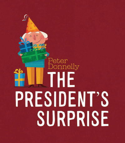 Cover for Peter Donnelly · The President's Surprise (Hardcover Book) (2019)