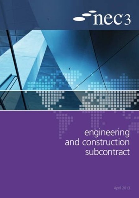 NEC3 Engineering and Construction Subcontract (ECSS) - Nec - Kirjat - ICE Publishing - 9780727758811 - maanantai 15. huhtikuuta 2013