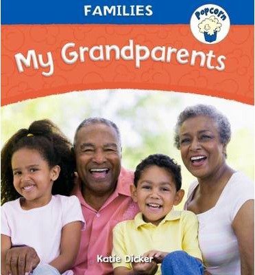 Cover for Katie Dicker · My Grandparents - Popcorn: Families (Paperback Bog) (2015)
