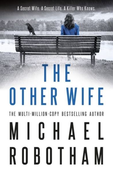 Cover for Michael Robotham · The Other Wife (Book) (2018)