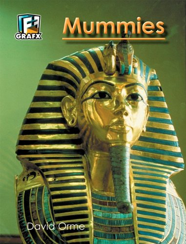 Cover for David Orme · Mummies (Fact to Fiction) (Hardcover Book) (2009)