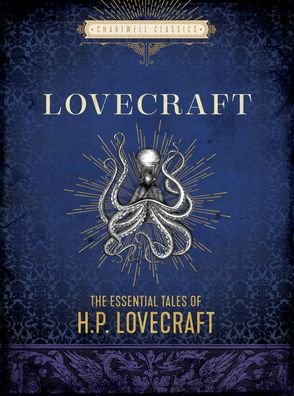 Cover for H. P. Lovecraft · The Essential Tales of H. P. Lovecraft - Chartwell Classics (Hardcover bog) (2022)