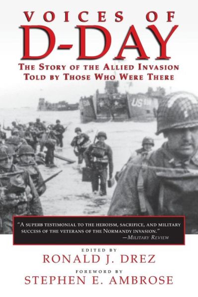 Cover for Stephen E. Ambrose · Voices of D-Day: The Story of the Allied Invasion Told by Those Who Were There - Eisenhower Center Studies on War and Peace (Paperback Bog) (1996)