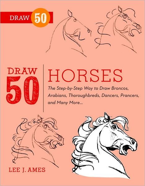 Cover for L Ames · Draw 50 Horses (Taschenbuch) (2012)