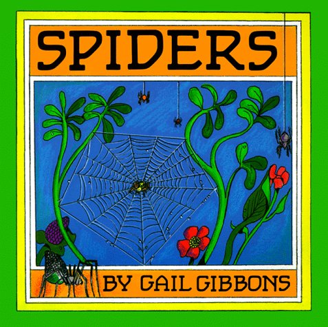 Cover for Gail Gibbons · Spiders (Paperback Book) [New &amp; Updated edition] (1993)