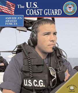 Cover for Dennis L. Noble · The U.s. Coast Guard (America's Armed Forces) (Hardcover Book) (2004)