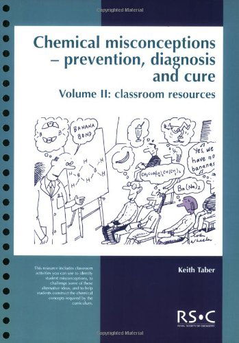 Cover for Taber, Keith (University of Cambridge, UK) · Chemical Misconceptions: Prevention, diagnosis and cure: Classroom resources, Volume 2 (Paperback Book) (2002)