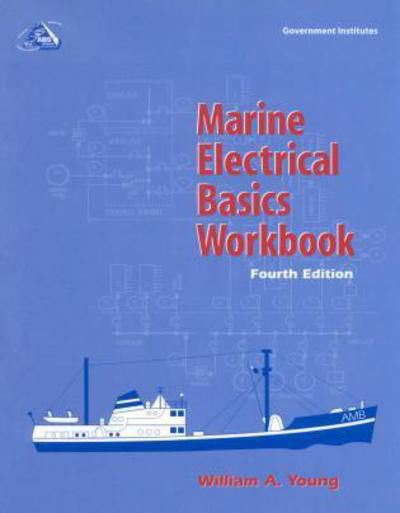 Cover for William A. Young · Marine Electrical Basics Workbook (Paperback Book) [Fourth edition] (2000)