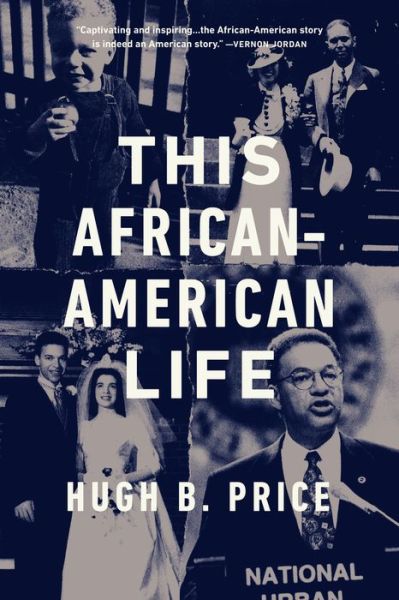 Cover for Hugh B. Price · This African-American Life: A Memoir (Paperback Book) (2018)