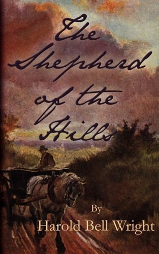 Cover for Harold Bell Wright · The Shepherd of the Hills (Paperback Book) (2009)