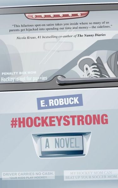 Cover for E. Robuck · #Hockeystrong (Pocketbok) (2017)