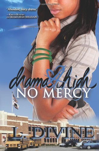 Cover for L. Divine · Drama High: No Mercy (Volume 16) (Pocketbok) (2013)