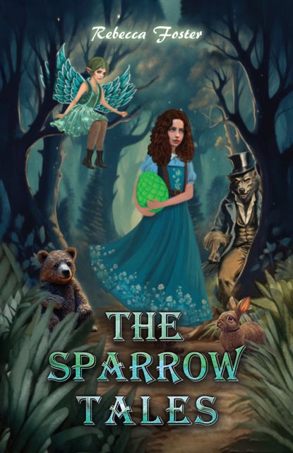 Cover for Rebecca Foster · The Sparrow Tales (Paperback Book) (2025)
