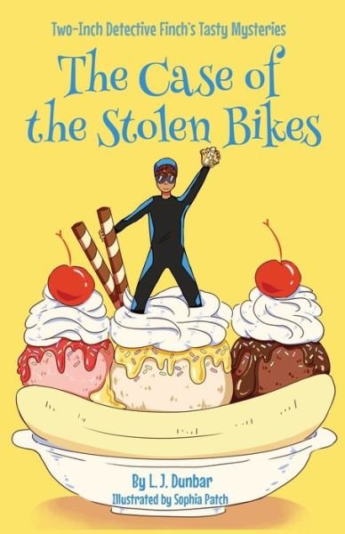 Cover for L J Dunbar · The Case of the Stolen Bikes (Pocketbok) (2019)