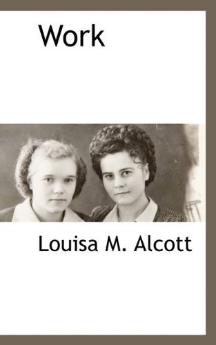 Cover for Louisa M. Alcott · Work (Paperback Book) (2009)