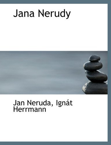 Cover for Ignát Herrmann · Jana Nerudy (Paperback Bog) [Czech edition] (2010)