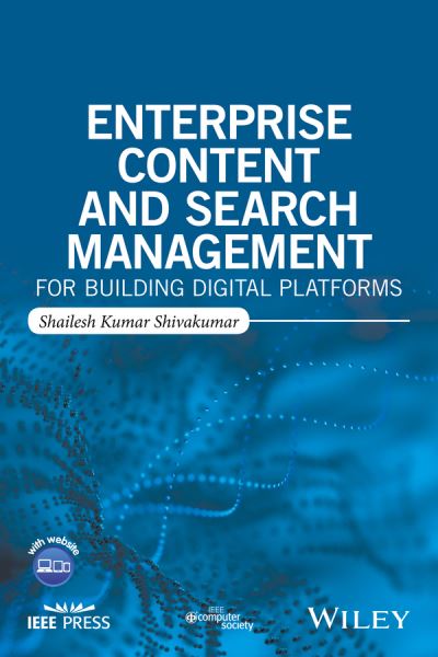 Cover for Shailesh Kumar Shivakumar · Enterprise Content and Search Management for Building Digital Platforms (Paperback Bog) (2016)