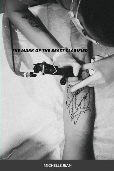 Cover for Michelle Jean · Mark of the Beast Clarified (Buch) (2021)