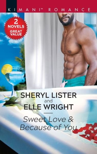 Cover for Sheryl Lister · Sweet Love and Because of You (Book) (2019)