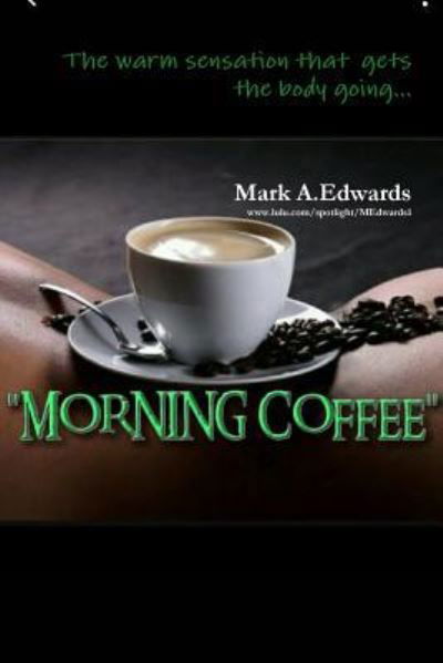 Cover for Mark Edwards · Morning Coffee (Taschenbuch) (2017)