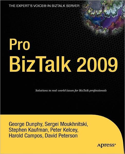 Cover for George Dunphy · Pro BizTalk 2009 (Pocketbok) [1st edition] (2009)
