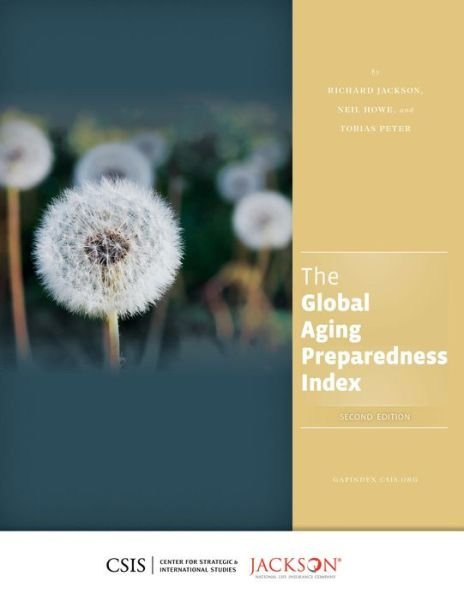 Cover for Richard Jackson · The Global Aging Preparedness Index - CSIS Reports (Paperback Book) [Second edition] (2013)