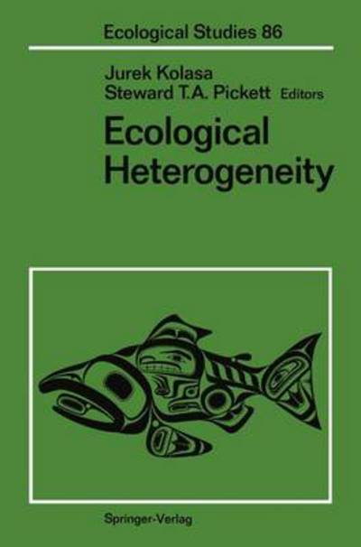 Cover for Jurek Kolasa · Ecological Heterogeneity - Ecological Studies (Paperback Book) [Softcover reprint of the original 1st ed. 1991 edition] (2011)