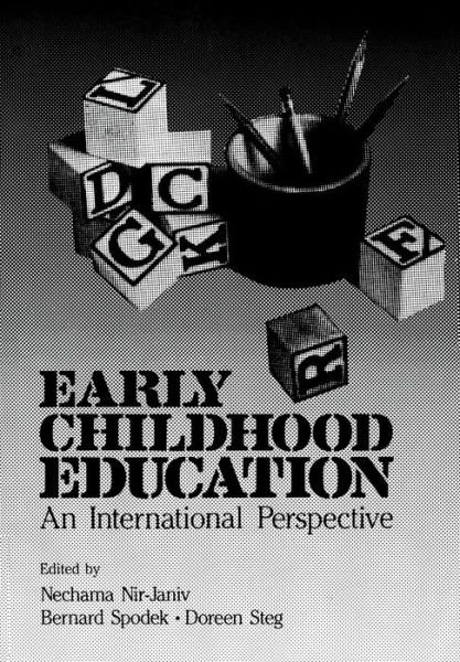 Cover for Nechama Nir-Janiv · Early Childhood Education: An International Perspective (Paperback Book) [Softcover reprint of the original 1st ed. 1982 edition] (2011)