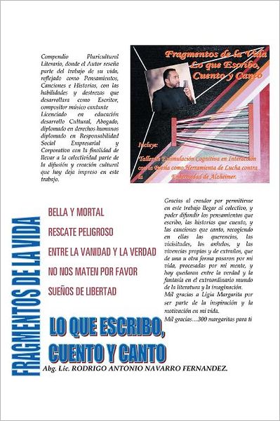 Cover for Rodrigo Antonio · Fragmentos De La Vida, Lo Que Escribo, Cuento Y Canto (Paperback Book) [Spanish edition] (2012)