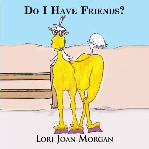 Cover for Lori Joan Morgan · Do I Have Friends? (Paperback Book) (2011)