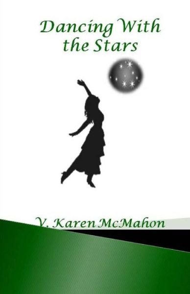 Cover for Ms V Karen Mcmahon · Dancing with the Stars (Paperback Bog) (2012)