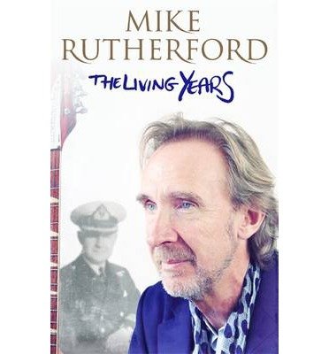 Cover for Mike Rutherford · Living Years (Bok) (2014)