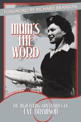 Cover for Eve Branson · Mum's the Word (Paperback Bog) (2013)