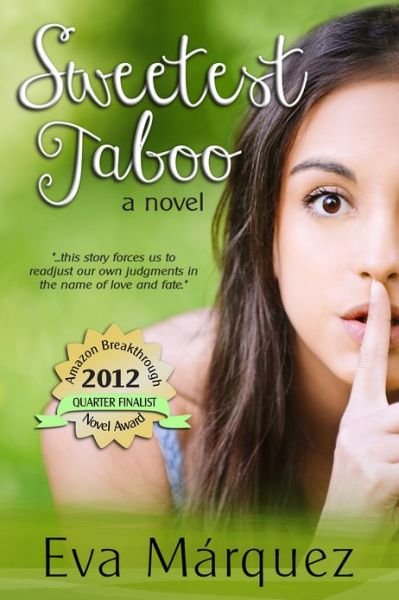 Cover for Eva Márquez · Sweetest Taboo: a Novel (Paperback Book) (2012)