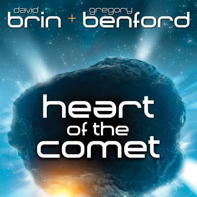 Cover for Gregory Benford · Heart of the Comet (CD) (2015)