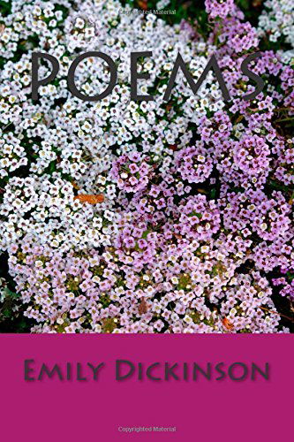 Poems - Emily Dickenson - Books - CreateSpace Independent Publishing Platf - 9781500596811 - July 21, 2014