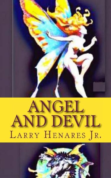 Cover for Larry Henares Jr · Angel and Devil: Make My Day Book-22 (Paperback Book) (2014)