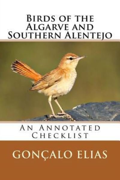 Cover for Goncalo Elias · Birds of the Algarve and Southern Alentejo (Pocketbok) (2016)